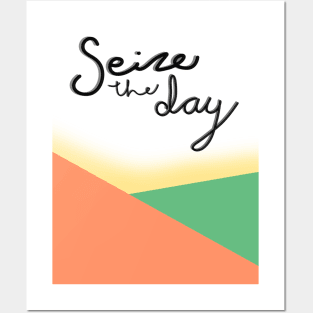 Seize the day Posters and Art